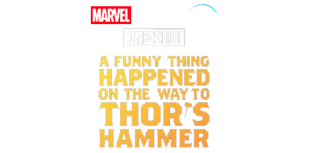 Arcahus Logo Marvel Studios MCU One Shot A Funny Thing Happened